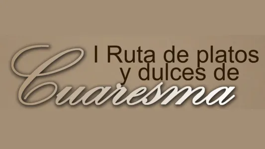 I Ruta de Platos y Postres de Cuaresma