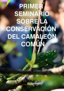 Primer Seminario sobre la Conservación del Camaleón Común